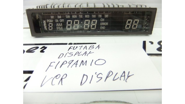 Futaba F1P9AM1O display pour vcr